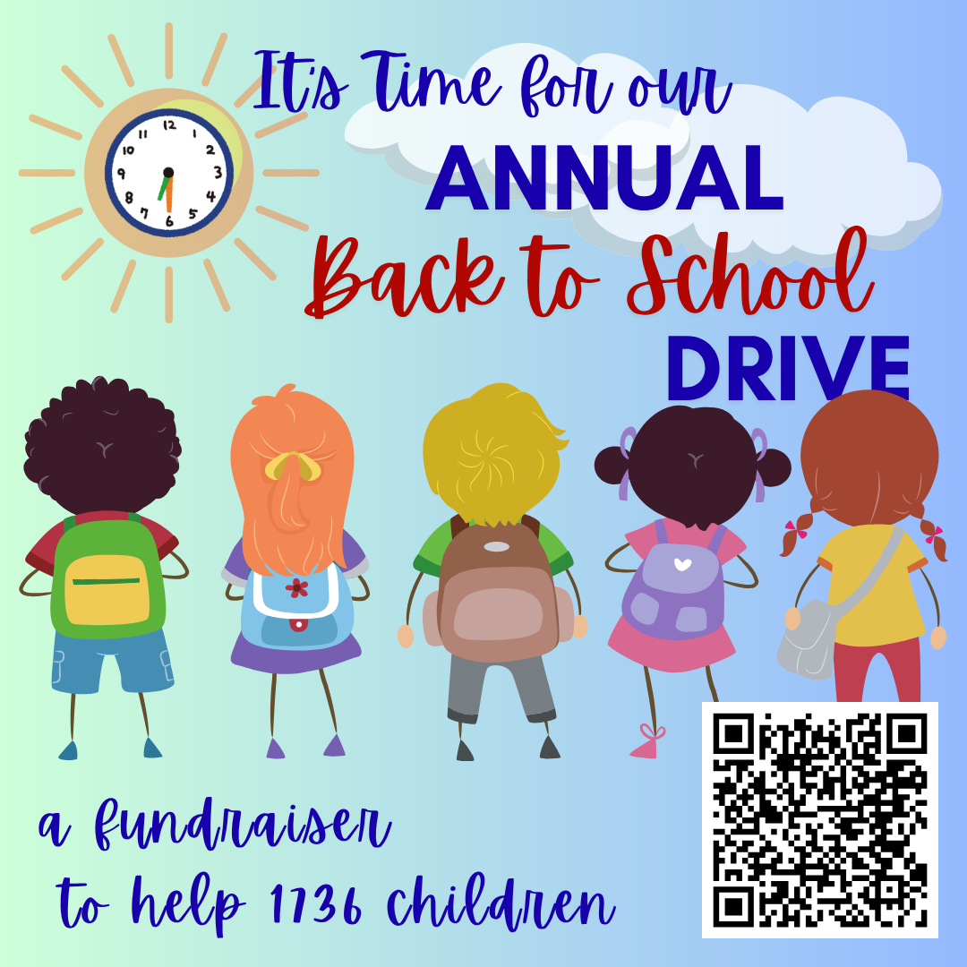 It's Time for our Annual Back to School Drive